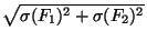 sqrt(sigma(F_1)^2+sigma(F_2)^2)