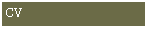  : CV
